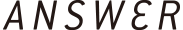 ANSWER
